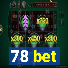 78 bet